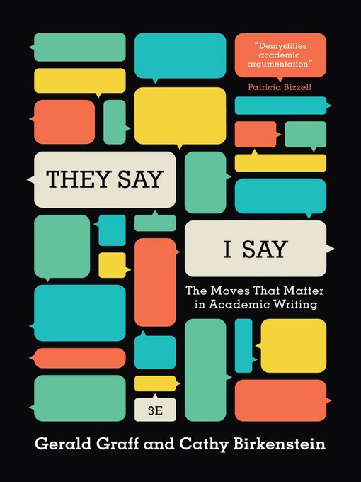 Title details for They Say, I Say by Cathy Birkenstein - Available